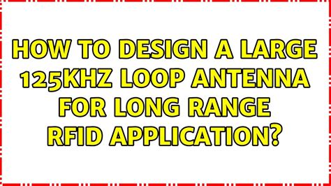 rfid chip with integrated antenna|125khz rfid antenna design guide.